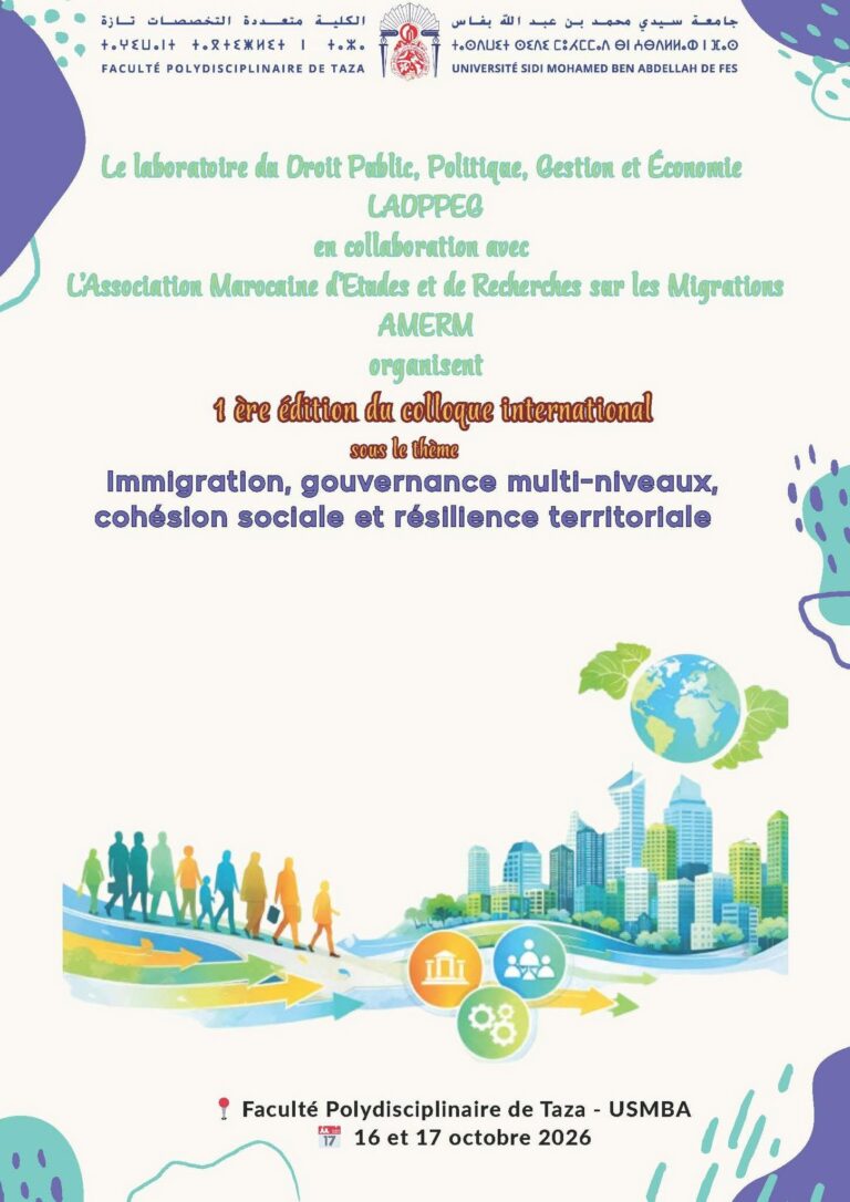 1 ère édition du colloque international sous le thème : Immigration , gouvernance multi-niveaux , cohésion sociale et résilience territoriale